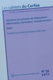 Martha Boeglin et Alain Jean - Les cahiers du Cerfee N° 30/2011 : L'écriture en sciences de l'éducation : information, formation, transformation - Varia.