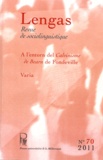  Pulm - Lengas N° 70/2011 : A l'entorn del Calvinisme de Bearn de Fondeville - Actes de la jornada d'estudis de Tolosa, 16 de genièr de 2010.