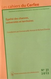 Emmanuelle Annoot et Richard Etienne - Les cahiers du Cerfee N° 31/2012 : Egalité des chances, universités et territoires.
