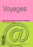 Richard Kirsch - Voyages. 20 Sites Selectionnes Et Testes.