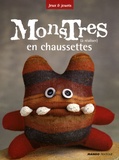 John Murphy - Monstres en chaussettes - A réaliser.