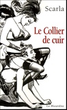 Richard Scarla - Le Collier de cuir.