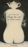 Alain Paucard - Eloge du cul - (Et autres textes).