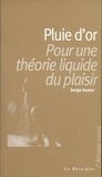 Serge Koster - Pour Une Theorie Liquide Du Plaisir.