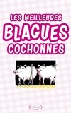  La Musardine - Les meilleures blagues cochonnes.