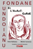 Petre Raileanu et Michel Carassou - Fondane et l'avant-garde.
