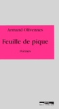 Armand Olivennes - Feuille De Pique.
