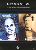 Richard Martin - Fêtes de la patience. 1 CD audio