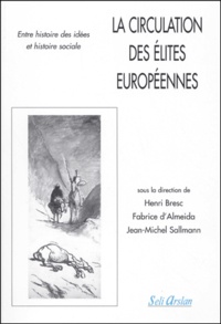  Bresc - La Circulation Des Elites Europeennes. Entre Histoire Des Idees Et Histoire Sociale.