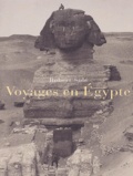 Robert Solé et Marc Walter - Voyages en Egypte.