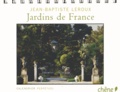 Jean-Baptiste Leroux - Jardins de France - Calendrier perpétuel.