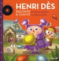 Henri Dès - Henri Dès raconte et chante - Une histoir de bêtises ; Les bêtises à l'école. 1 CD audio