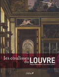 Pascal Bonafoux - Les coulisses du Louvre.