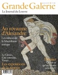 Laurence Castany - Grande Galerie N° 17, sept., oct., : Au royaume d'Alexandre - Les trésors de Macédoine antique.