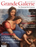 Laurence Castany - Grande Galerie N° 19, mars/avril/ma : La Sainte-Anne, de Léonard de Vinci - Le génie à l'oeuvre.