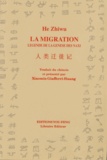 Zhiwu He - La migration - Légende de la genèse des Naxi.