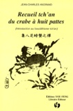 Jean-Charles Angrand - Recueil Tch'An Du Crabe A Huit Pattes. Introduction Au Bouddhisme Tch'An.