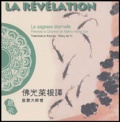  Maître Hsing Yun - La révélation - Edition bilingue français-chinois.