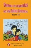 Phan Toàn Châu - Contes et Légendes des Arts Martiaux Vietnamiens - Tome 2.