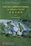 You-Wa Chen - Les maladies internes en médecine chinoise - Tome 2.
