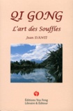 Jean Danti - Qi Gong - L'art des souffles.