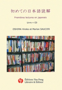 Hiroko Oshima et Marion Saucier - Premières lectures en japonais. 1 CD audio