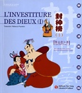 Chih-Chung Tsai - L'investiture des dieux - Tome 1, édition bilingue français-chinois.