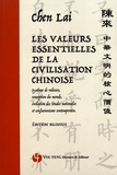 Lai Chen - Les valeurs essentielles de la civilisation chinoise - Evolution des études nationales et système de valeurs traditionnel.