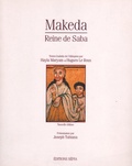 Hayla Maryam et Hugues Le Roux - Makeda, reine de Saba.