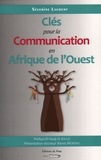  XXX - CLÉS POUR LA COMMUNICATION EN AFRIQUE DE L'OUEST.