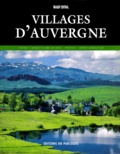 Marie-Claire Ricard et Hervé Monestier - Villages d'Auvergne.