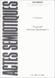 Claude Zilberberg - Actes sémiotiques N° 76-77/1986 : "Larme" d'Arthur Rimbaud - Tome 1, Expérience et identification des valeurs.