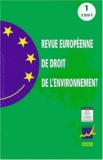  Anonyme - Revue Europeenne De Droit Den L'Environnement Numero 1 1997.