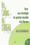 Bernard Drobenko - Vers une stratégie de gestion durable des fleuves - Colloque International de Limoges, 30 janvier 2002.