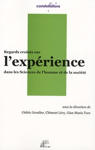 Cédric Groulier et Clément Lévy - Regards croisés sur l'expérience en sciences de l'homme et de la société.