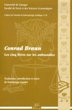 Conrad Braun - Les cinq livres sur les ambassades. 1 CD audio