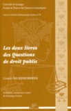 Cornelis Van Bijnkershoek - Les deux livres des questions de droit public. 1 Cédérom