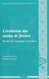 Blandine Hervouët - L'évolution des modes de preuve - Du duel de Carrouges à nos jours.