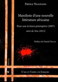 Patrice Nganang - Manifeste d'une nouvelle littérature africaine.