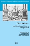 Guillaume Moussard - Circulation : mathématiques, histoire, enseignement.