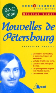 Françoise Gréciet - Nicolas Gogol, "Nouvelles de Pétersbourg".