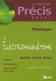 Jean-Louis Queyrel et Jacques Mesplède - Physique Electromagnetisme Mpsi-Pcsi-Ptsi.