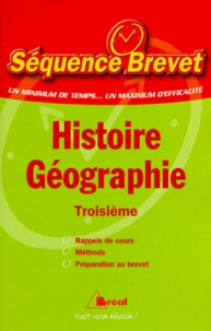 Marie-Pierre Pillet et Catherine Guérin - Histoire-géographie, 3e.