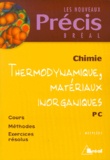 Jacques Mesplède - Chimie Pc. Thermodynamique, Materiaux Inorganiques.