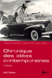 Joël Roman - Chronique des idées contemporaines - Itinéraire guidé à travers 300 textes choisis.