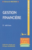 Gérard Melyon - Gestion financière 1er et 2ème cycles.