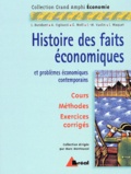 Marc Montoussé et  Collectif - Histoire Des Faits Economiques Et Problemes Economiques Contemporains.