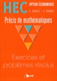 Alain Droguet et D Charlot - Exercices Et Problemes Resolus. Hec Option Economique.