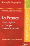Jean-Fabien Steck et Benjamin Steck - La France Et Ses Regions, En Europe Et Dans Le Monde.