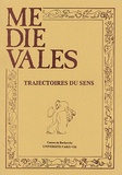 Mireille Demaules - Médiévales N° 3, Janvier 1983 : Trajectoires du sens.